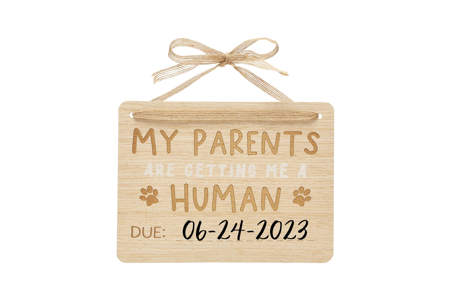 Pet Pregnancy Announcement Sign
