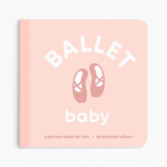 Ballet Baby - Board Book