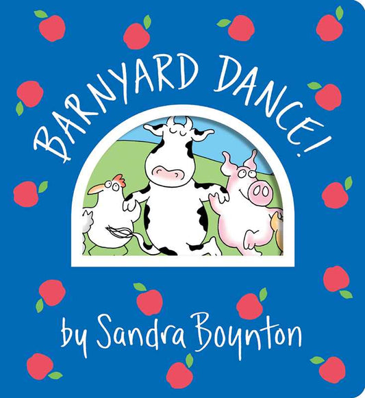 Barnyard Dance! by Sandra Boynton
